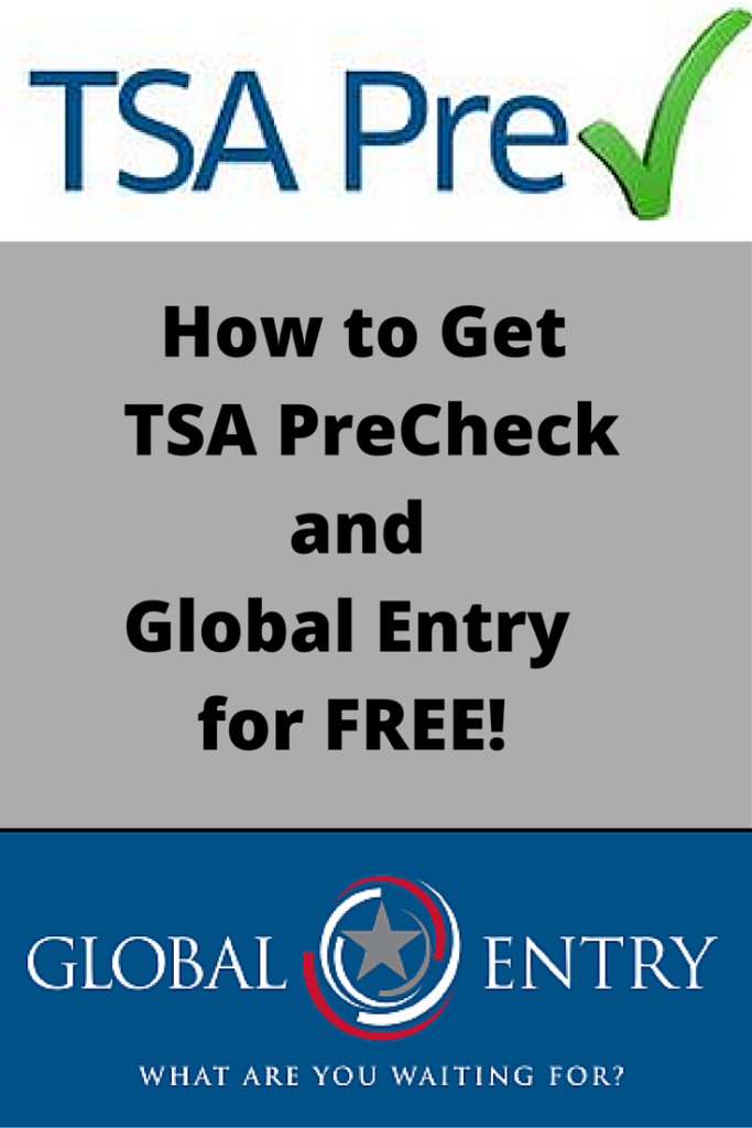 How to Get TSA PreCheck & Global Entry For FREE