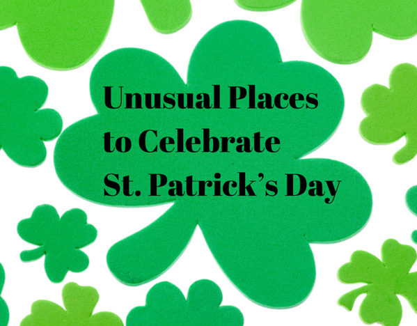 best places in europe to celebrate st patricks day