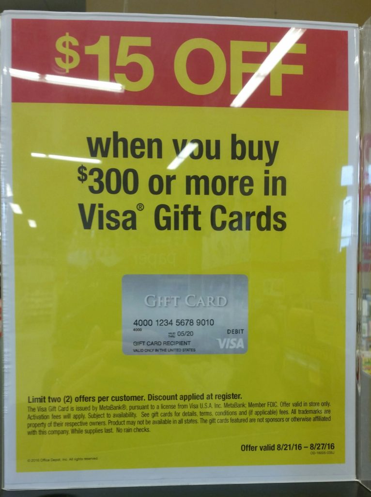 15 Off 300 Purchase of Visa Gift Cards at OfficeMax & Office Depot