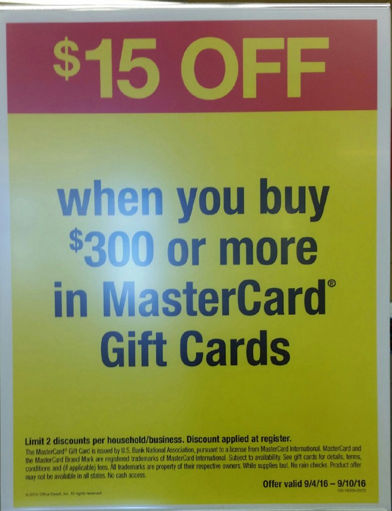 $15 Off $300 Purchase of MasterCard Gift Cards at OfficeMax & Office Depot