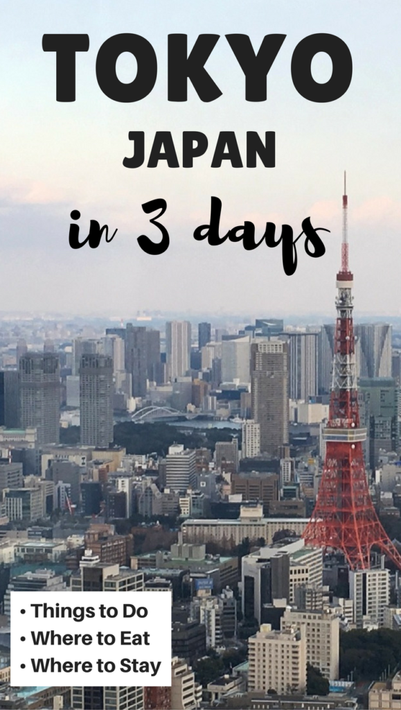 The best things to do in Tokyo in 3 days. Includes Things to do in Tokyo, Where to Eat and Where to Stay.
