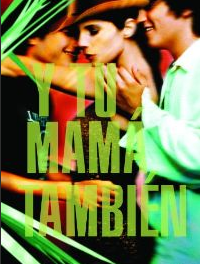 Y Tu Mama Tambien 