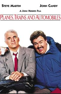 Planes, Trains and Automobiles is great travel movie