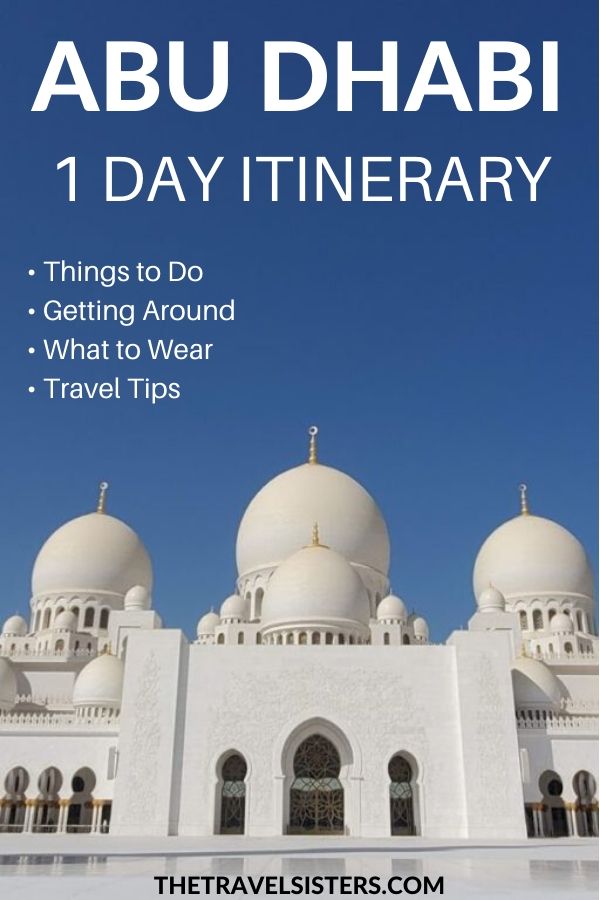 One Day In Abu Dhabi: The Perfect Itinerary For Tourists